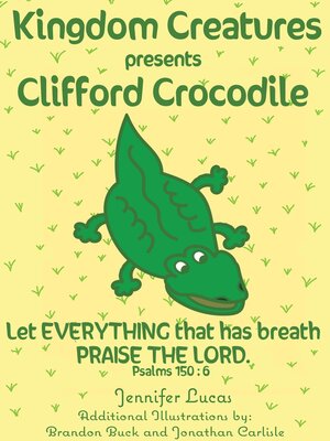 cover image of Kingdom Creatures presents Clifford Crocodile